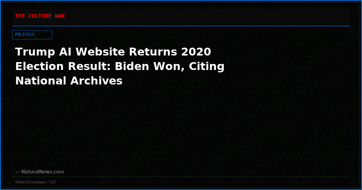 Trump AI Website Returns 2020 Election Result: Biden Won, Citing National Archives