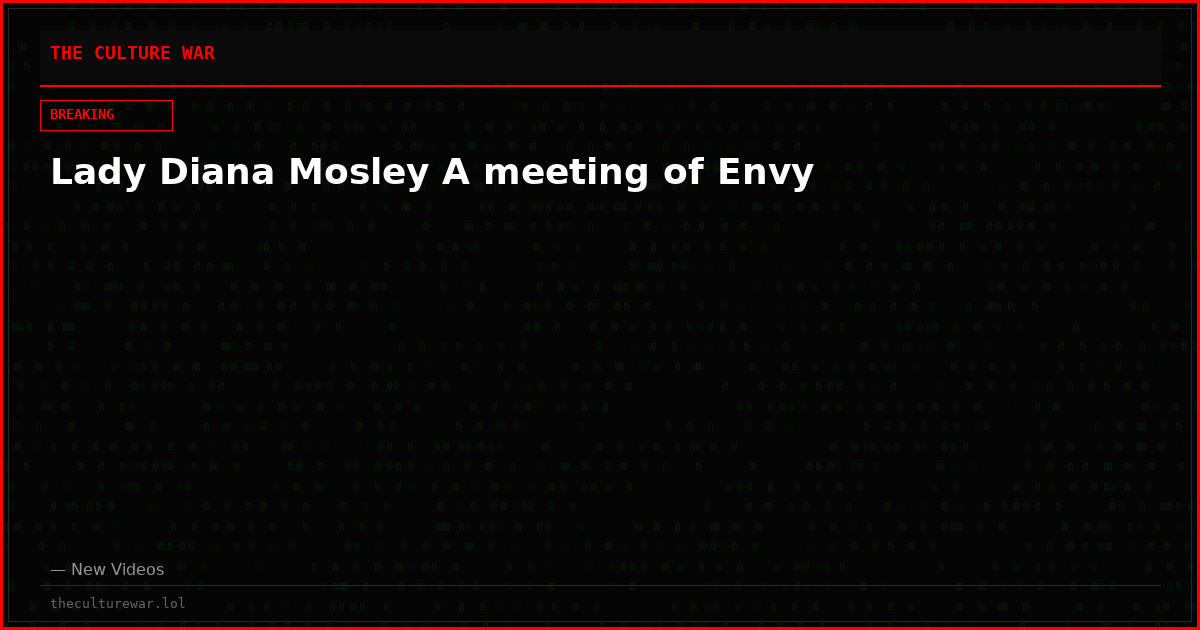 Lady Diana Mosley A meeting of Envy