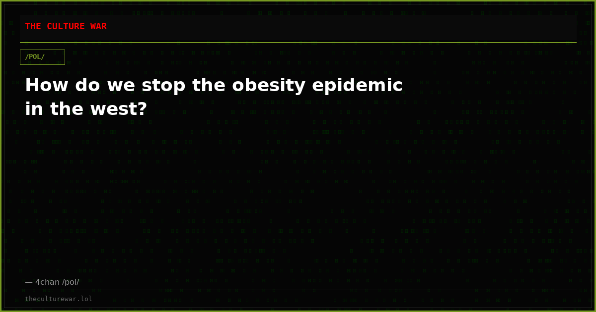 How do we stop the obesity epidemic in the west?