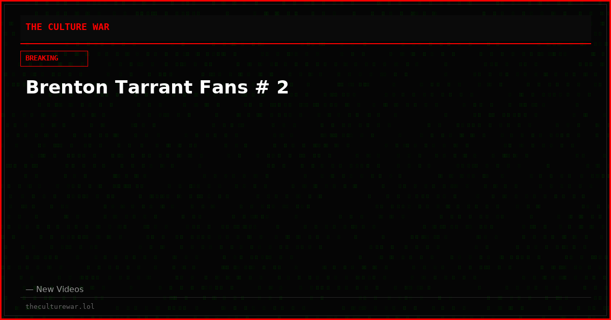 Brenton Tarrant Fans # 2