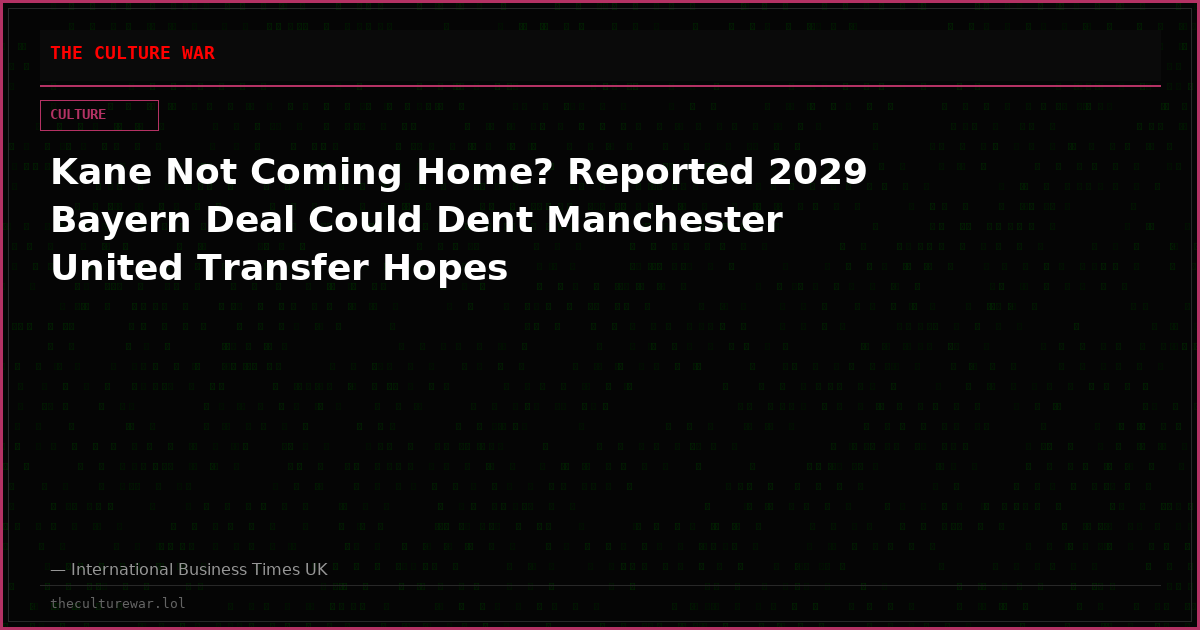 Kane Not Coming Home? Reported 2029 Bayern Deal Could Dent Manchester United Transfer Hopes