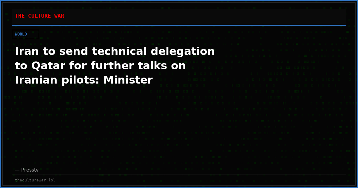 Iran to send technical delegation to Qatar for further talks on Iranian pilots: Minister