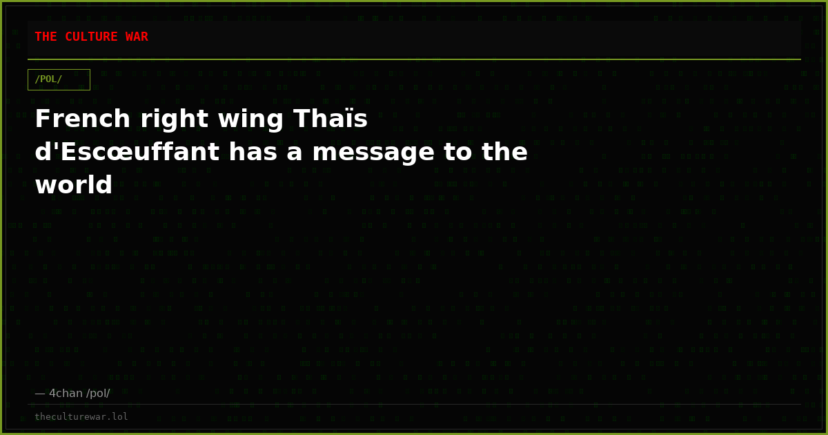 French right wing Thaïs d'Escœuffant has a message to the world