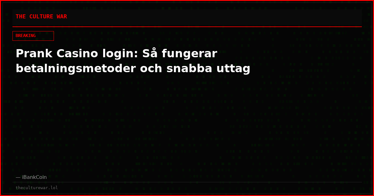 Prank Casino login: Så fungerar betalningsmetoder och snabba uttag