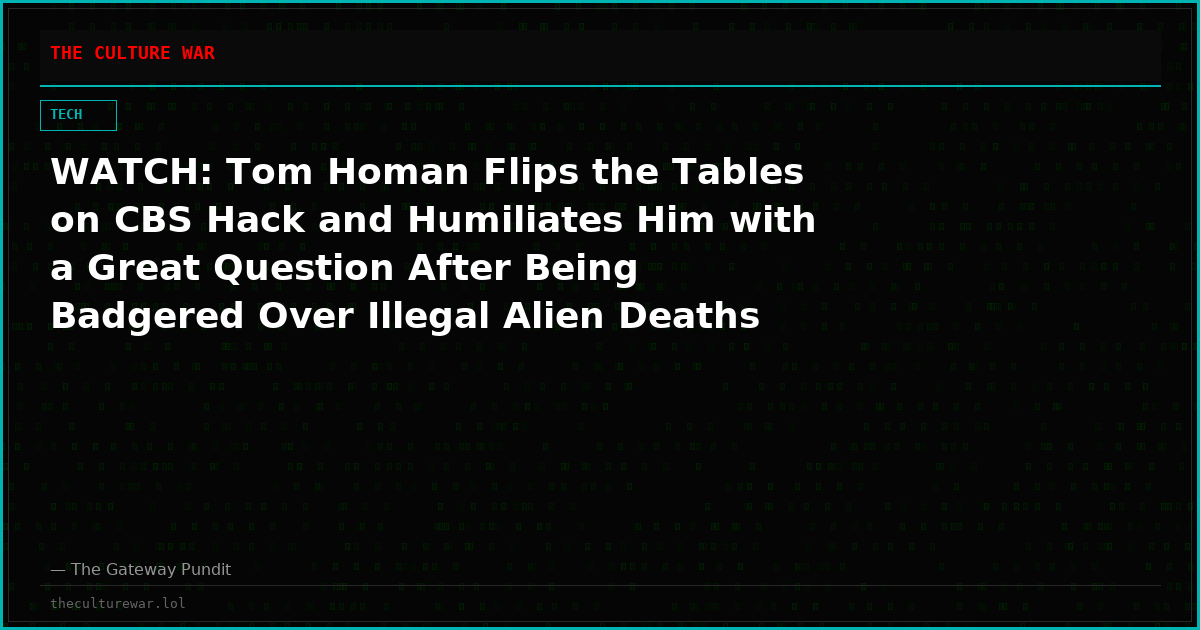 WATCH: Tom Homan Flips the Tables on CBS Hack and Humiliates Him with a Great Question After Being Badgered Over Illegal Alien Deaths in ICE Custody