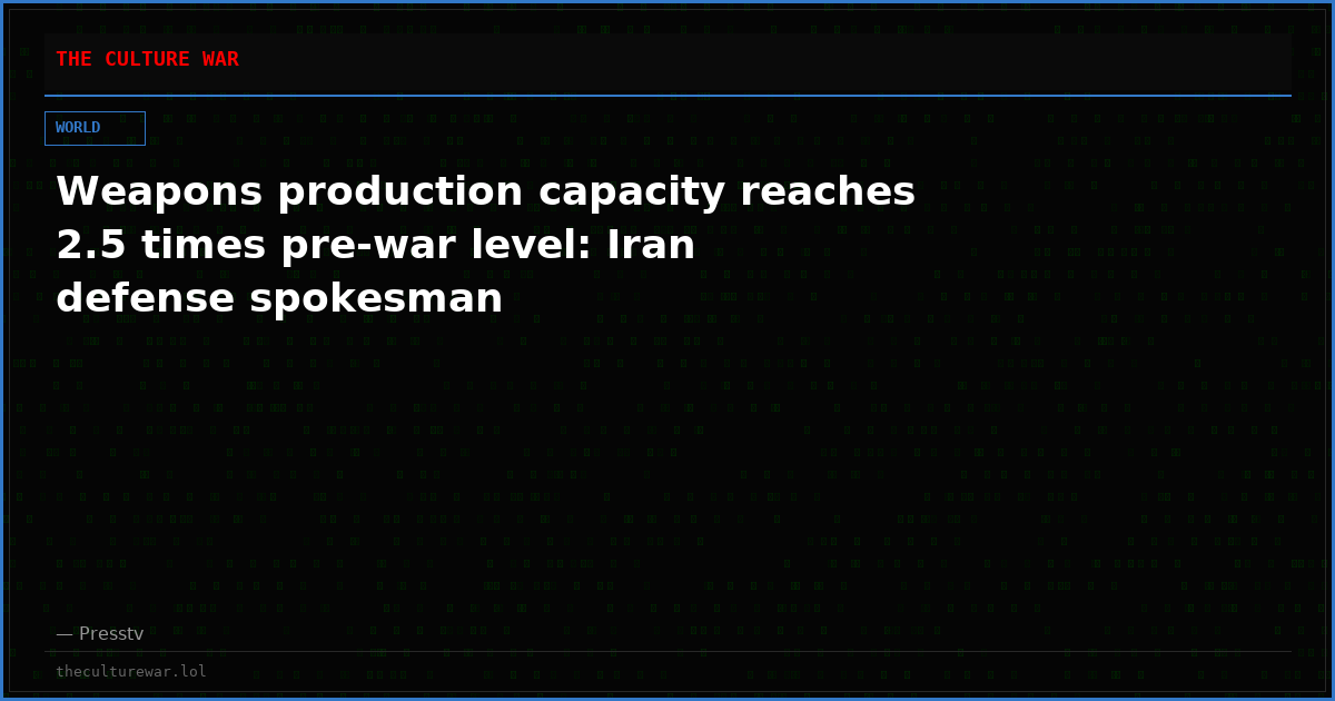 Weapons production capacity reaches 2.5 times pre-war level: Iran defense spokesman