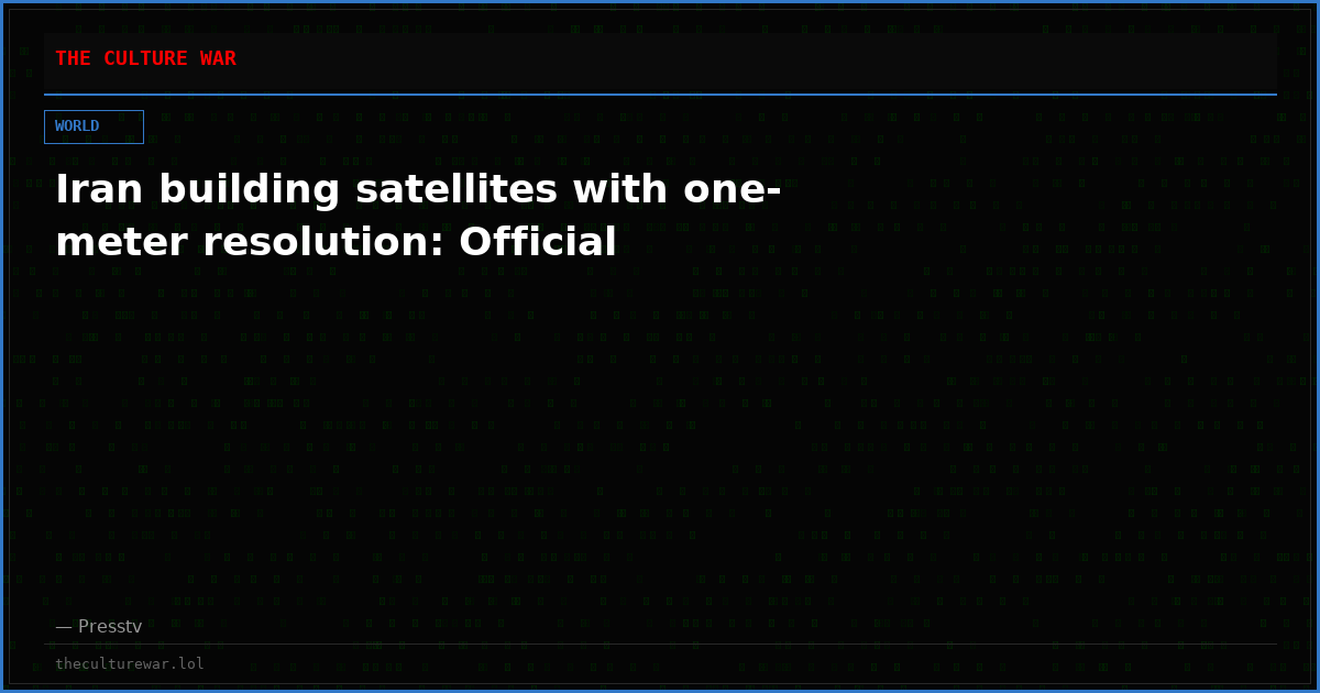 Iran building satellites with one-meter resolution: Official