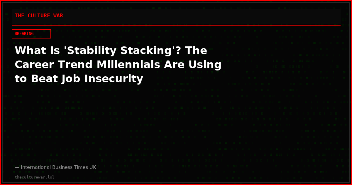What Is 'Stability Stacking'? The Career Trend Millennials Are Using to Beat Job Insecurity