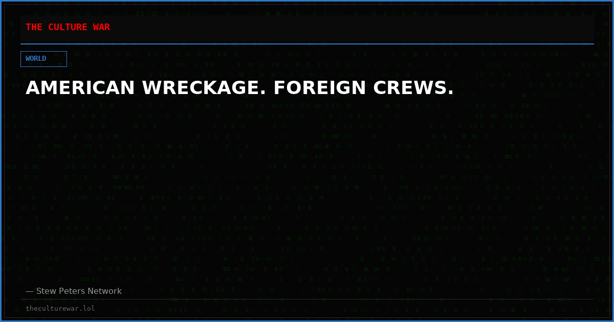 AMERICAN WRECKAGE. FOREIGN CREWS.