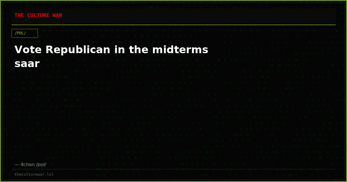 Vote Republican in the midterms saar