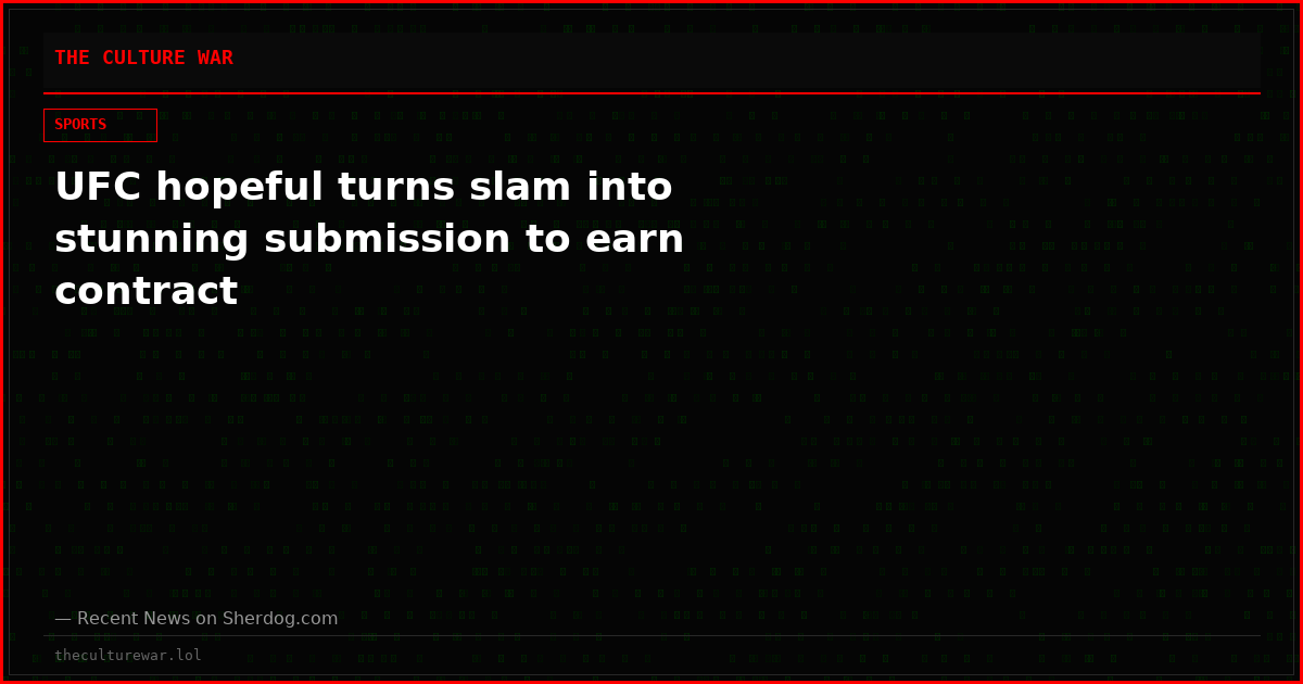 UFC hopeful turns slam into stunning submission to earn contract