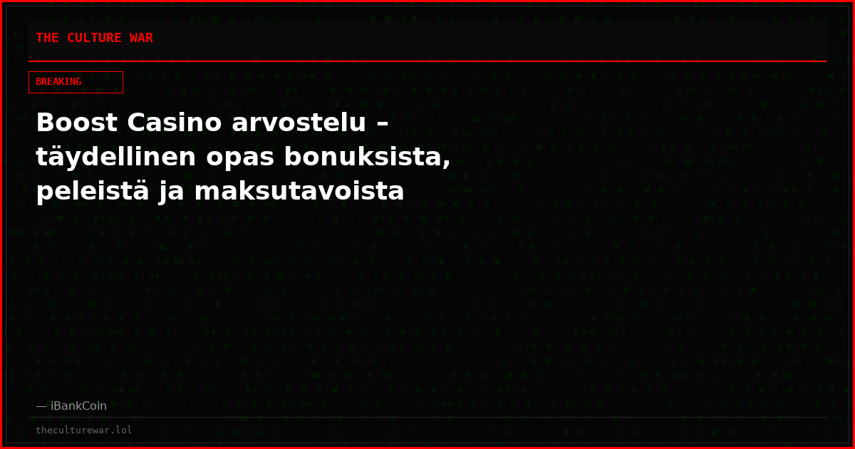 Boost Casino arvostelu – täydellinen opas bonuksista, peleistä ja maksutavoista