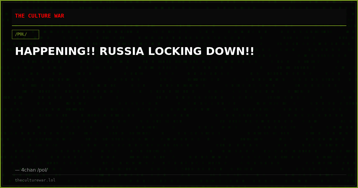 HAPPENING!! RUSSIA LOCKING DOWN!!