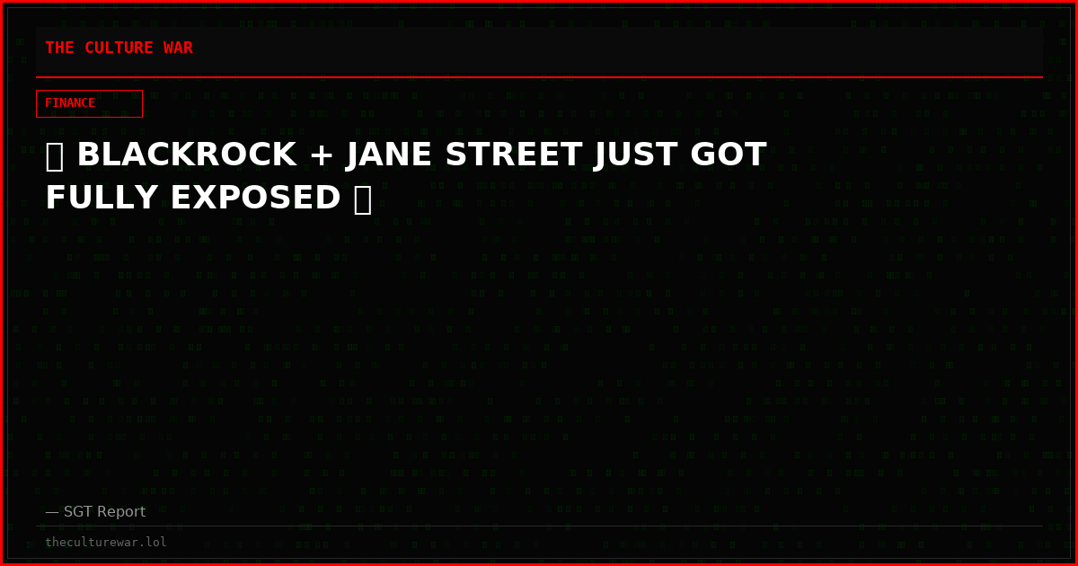 🚨 BLACKROCK + JANE STREET JUST GOT FULLY EXPOSED 🚨