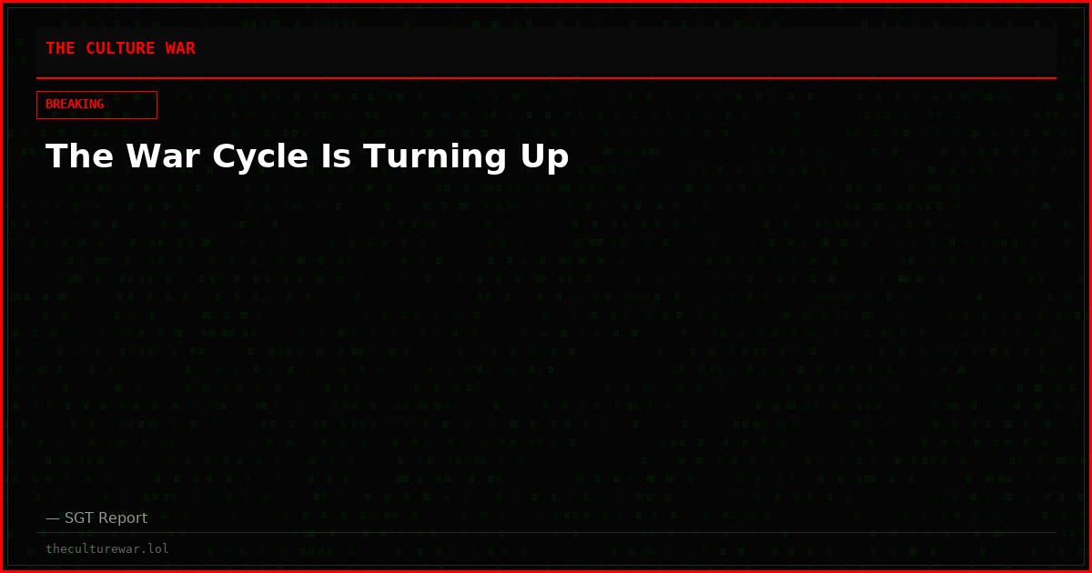 The War Cycle Is Turning Up