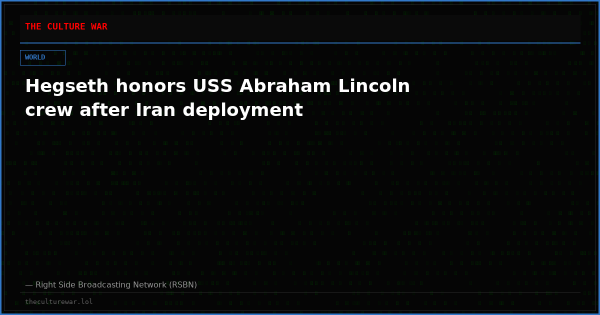 Hegseth honors USS Abraham Lincoln crew after Iran deployment