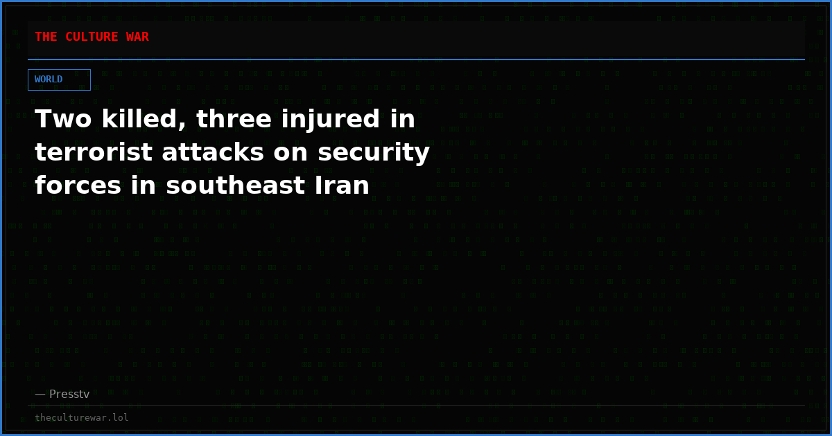 Two killed, three injured in terrorist attacks on security forces in southeast Iran