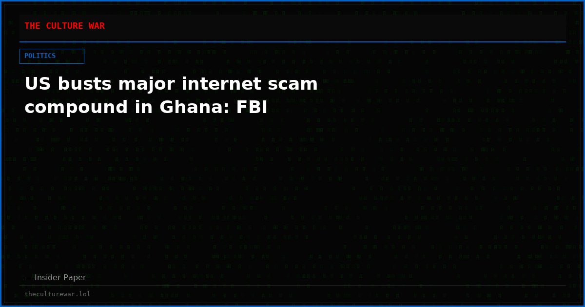 US busts major internet scam compound in Ghana: FBI