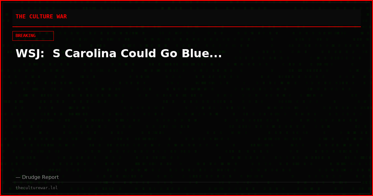 WSJ:  S Carolina Could Go Blue...