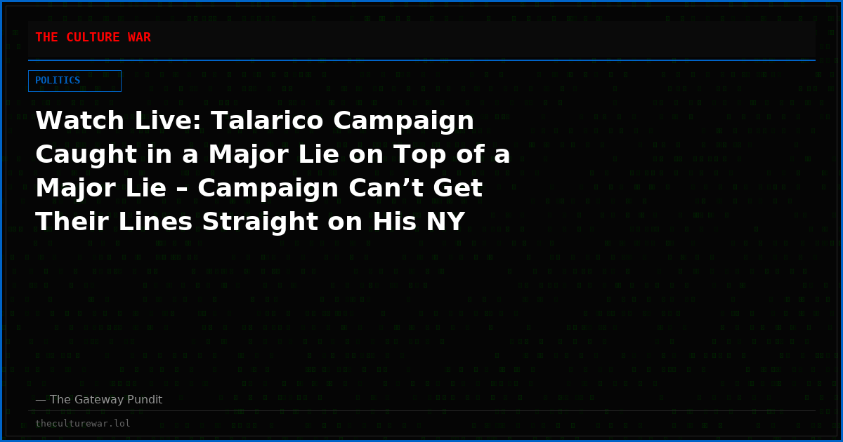 Watch Live: Talarico Campaign Caught in a Major Lie on Top of a Major Lie – Campaign Can’t Get Their Lines Straight on His NY Donor Dinners and More! The WAR Zone Podcast With Wayne Allyn Root Presented by The Gateway Pundit
