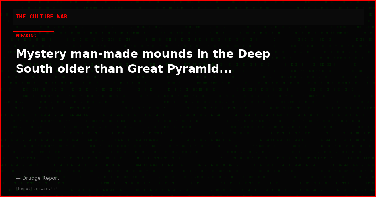 Mystery man-made mounds in the Deep South older than Great Pyramid...