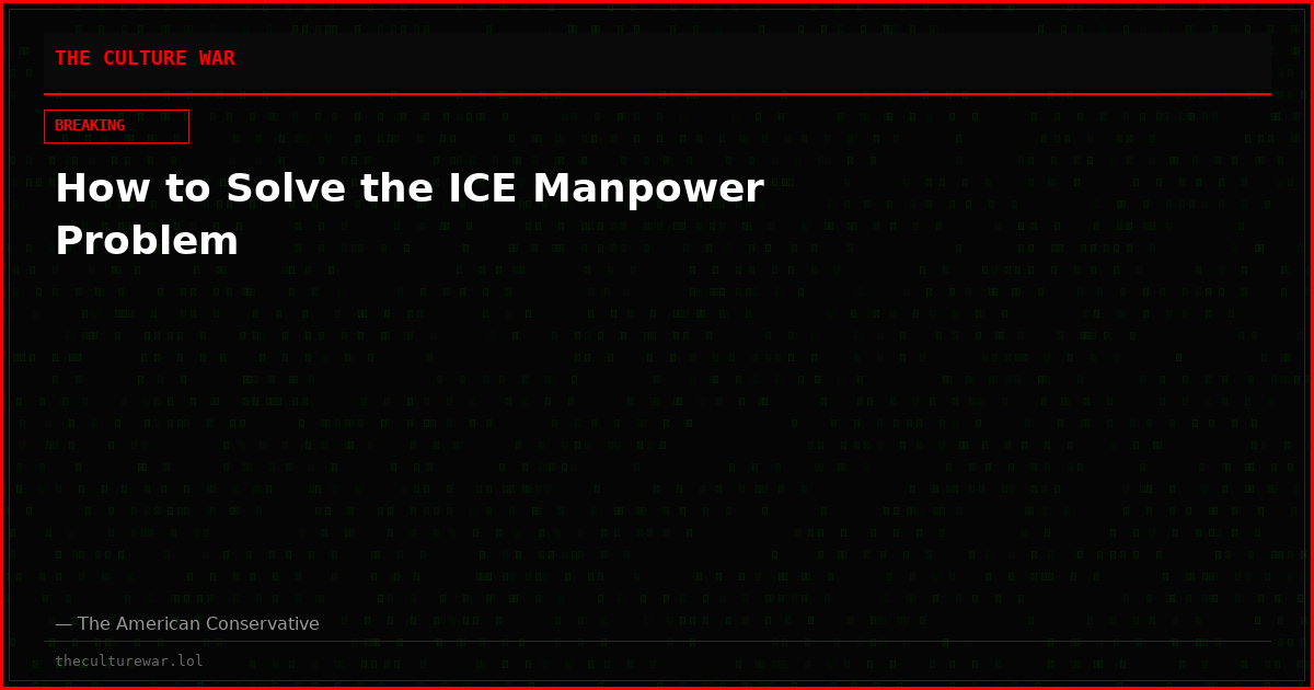 How to Solve the ICE Manpower Problem