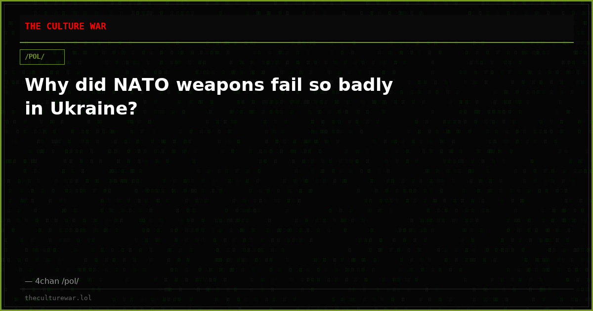 Why did NATO weapons fail so badly in Ukraine?