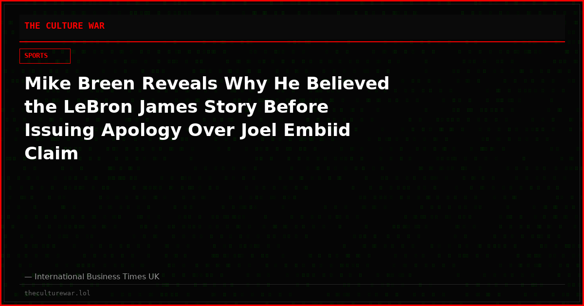 Mike Breen Reveals Why He Believed the LeBron James Story Before Issuing Apology Over Joel Embiid Claim