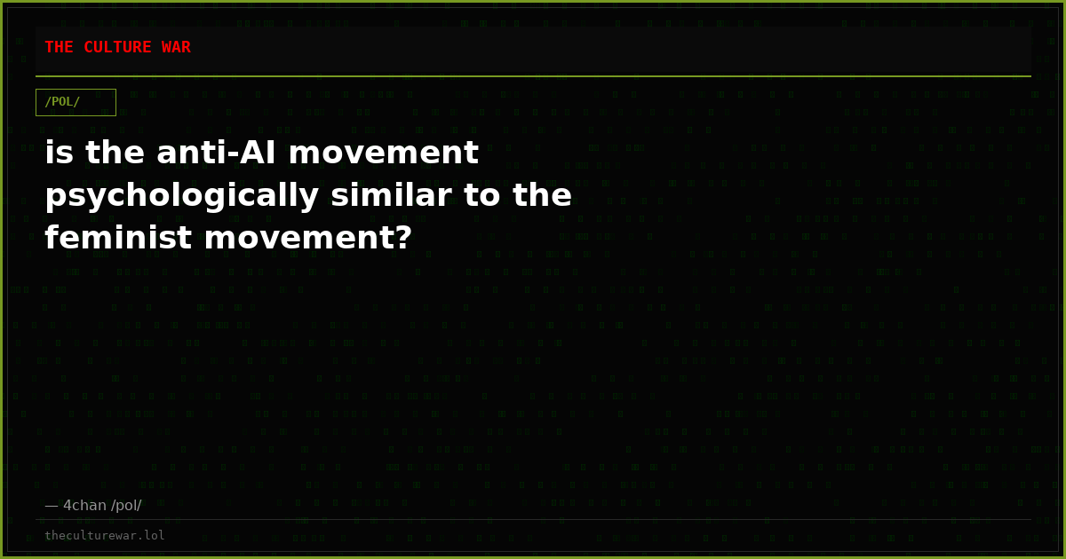 is the anti-AI movement psychologically similar to the feminist movement?