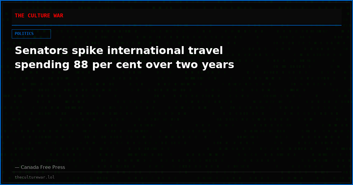 Senators spike international travel spending 88 per cent over two years