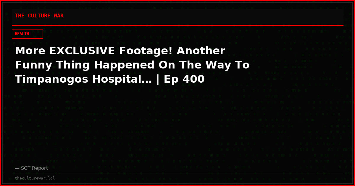 More EXCLUSIVE Footage! Another Funny Thing Happened On The Way To Timpanogos Hospital… | Ep 400