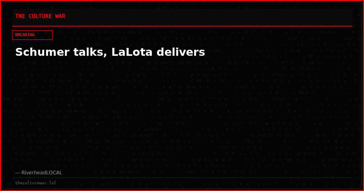 Schumer talks, LaLota delivers