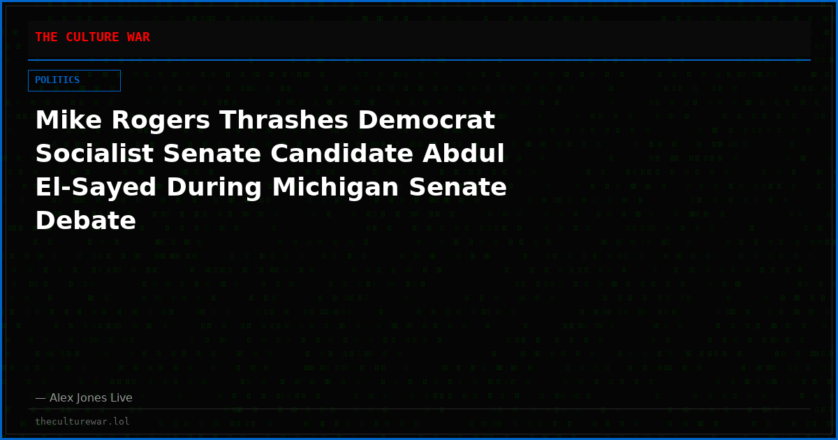 Mike Rogers Thrashes Democrat Socialist Senate Candidate Abdul El-Sayed During Michigan Senate Debate