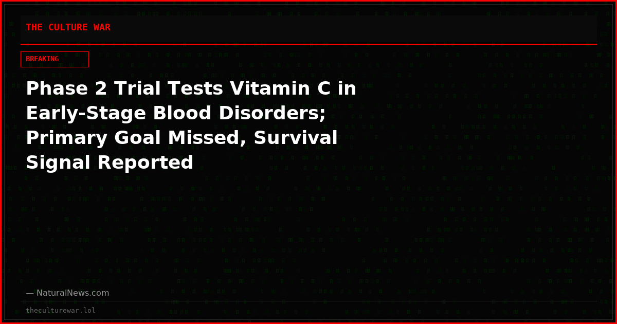 Phase 2 Trial Tests Vitamin C in Early-Stage Blood Disorders; Primary Goal Missed, Survival Signal Reported
