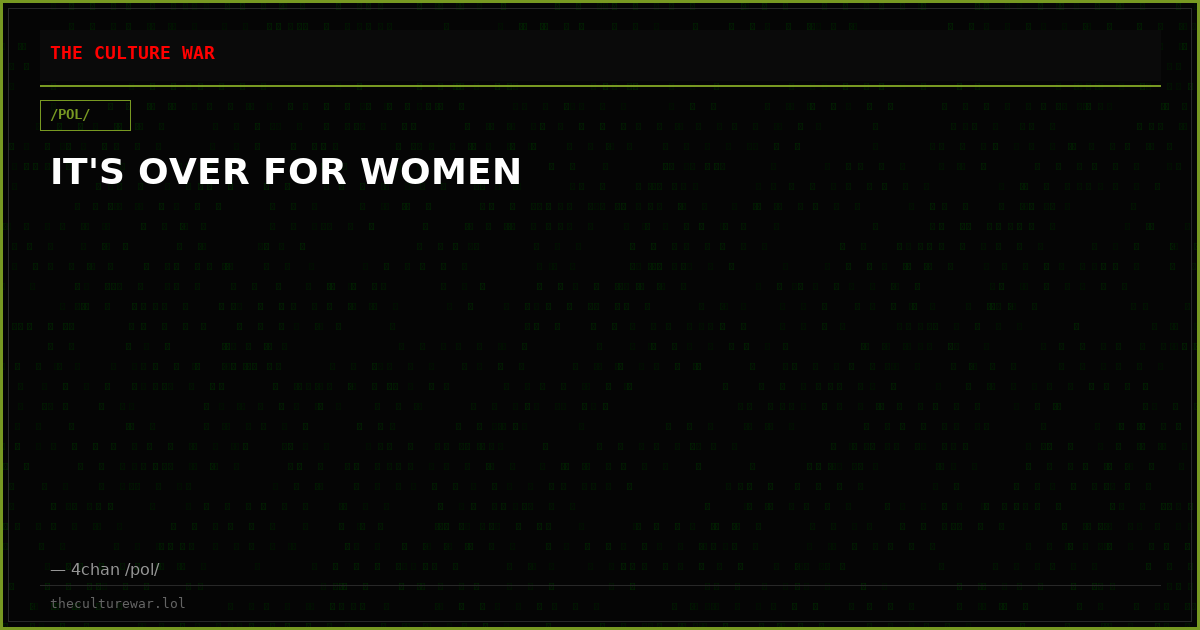 IT'S OVER FOR WOMEN