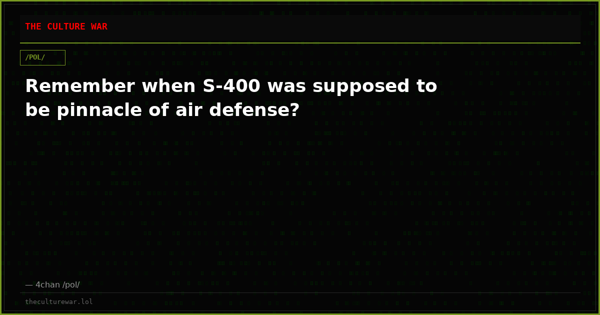 Remember when S-400 was supposed to be pinnacle of air defense?