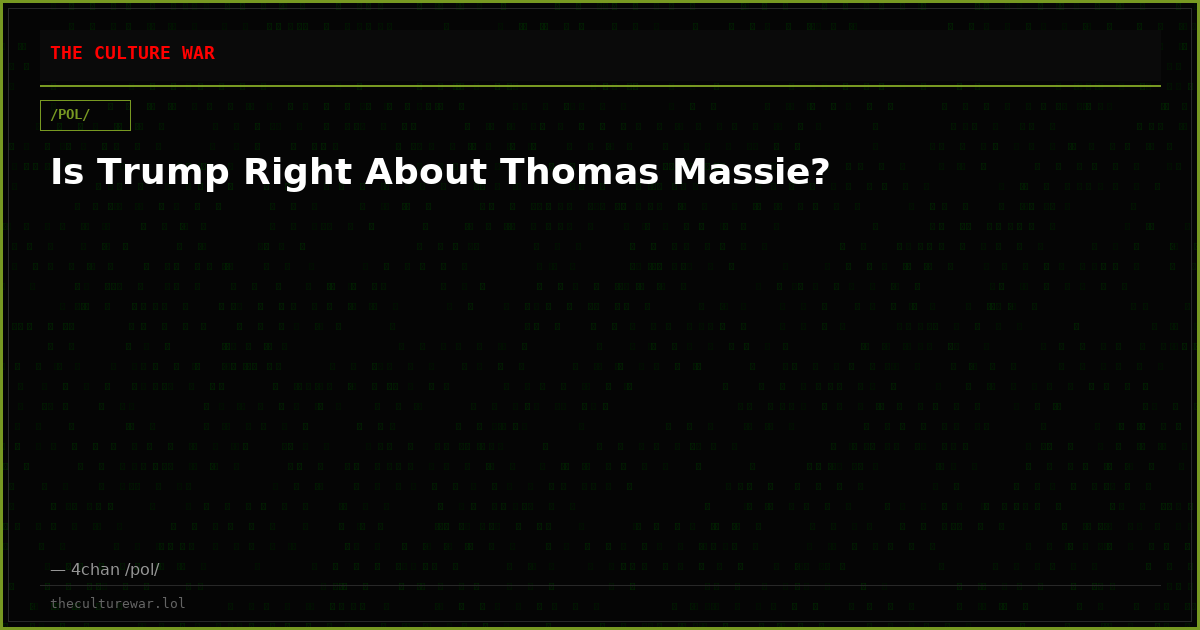 Is Trump Right About Thomas Massie?