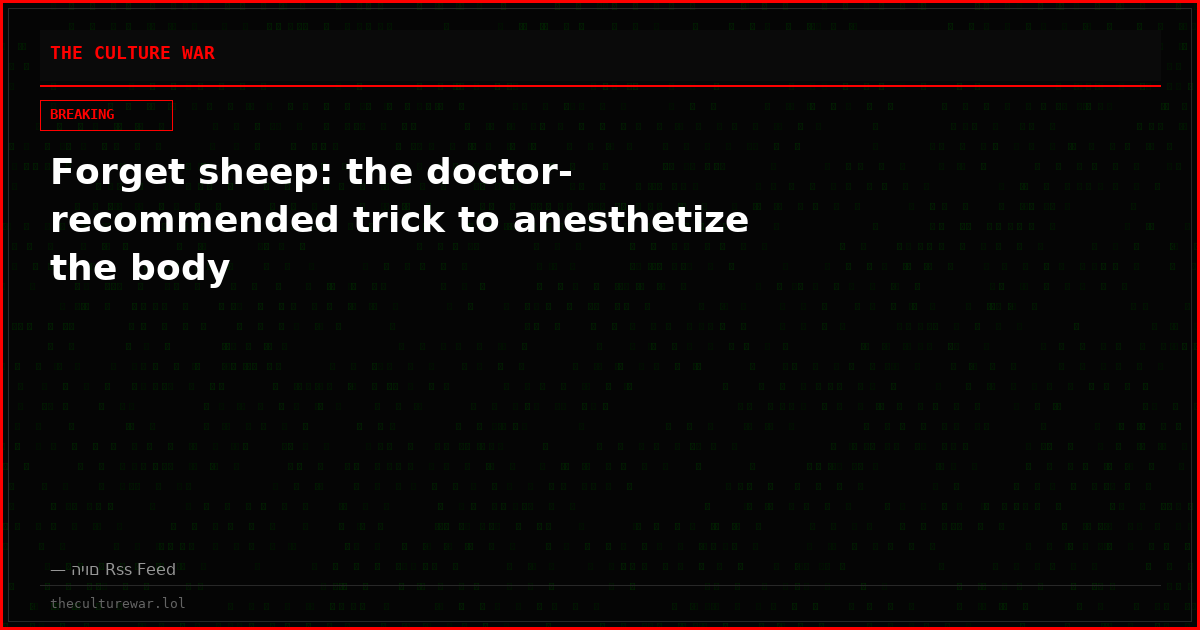 Forget sheep: the doctor-recommended trick to anesthetize the body