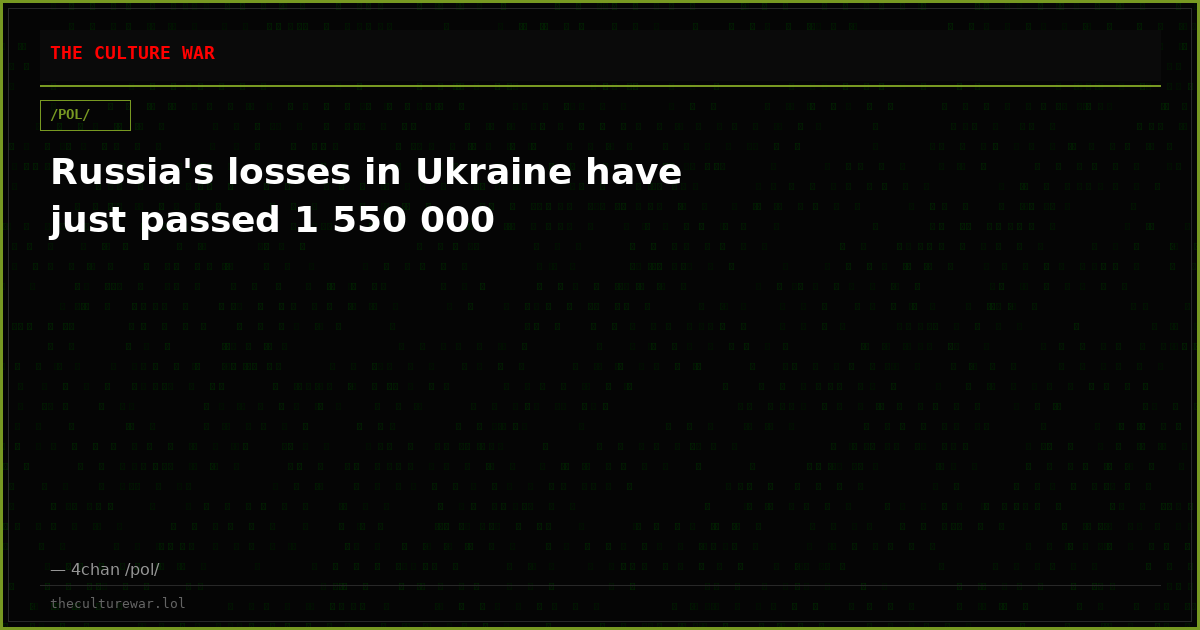 Russia's losses in Ukraine have just passed 1 550 000
