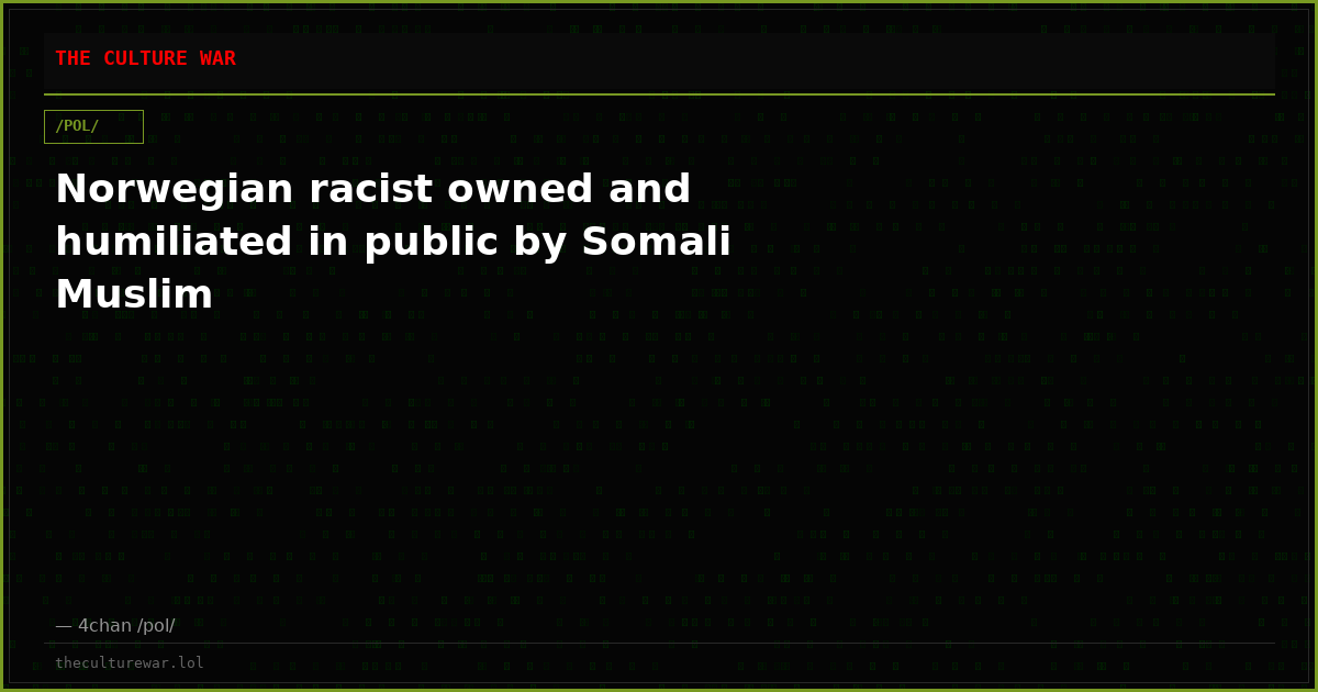 Norwegian racist owned and humiliated in public by Somali Muslim