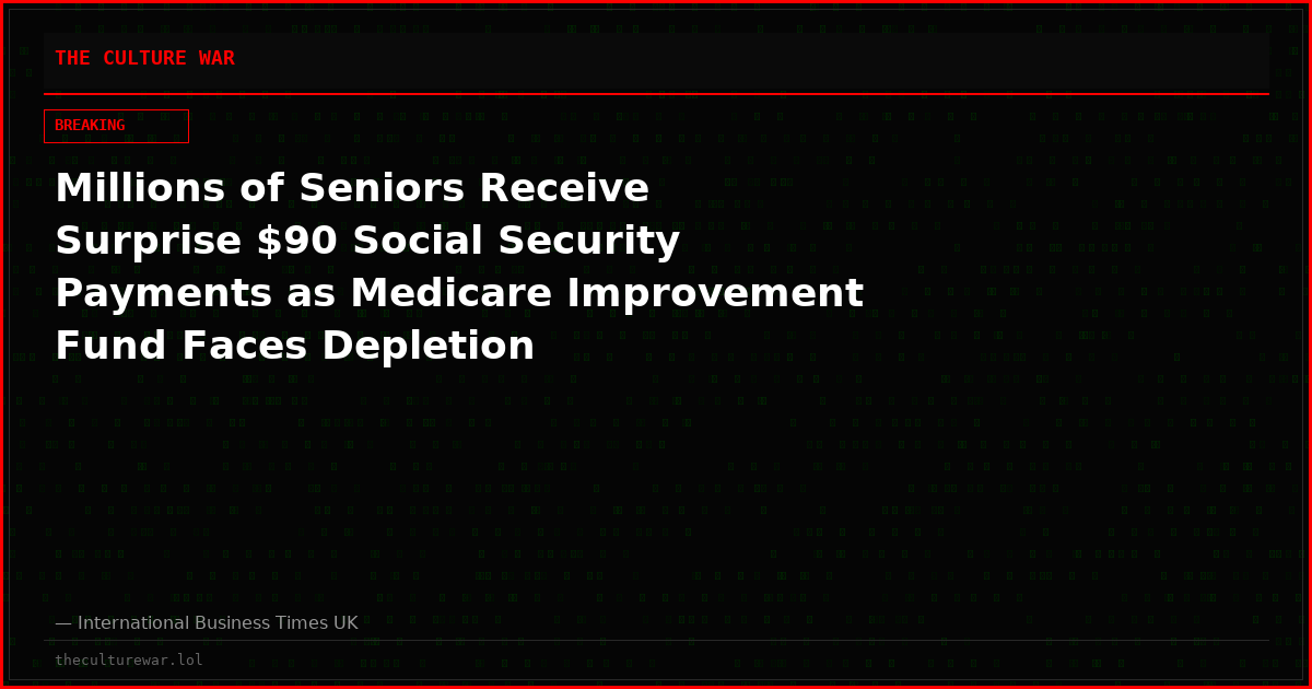 Millions of Seniors Receive Surprise $90 Social Security Payments as Medicare Improvement Fund Faces Depletion