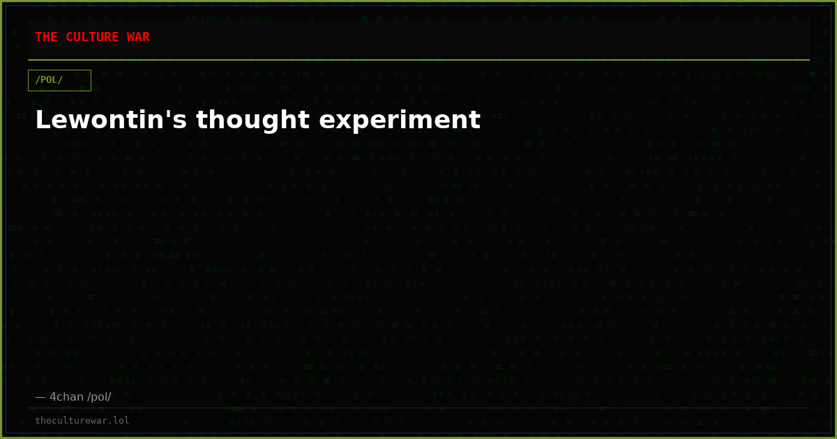 Lewontin's thought experiment