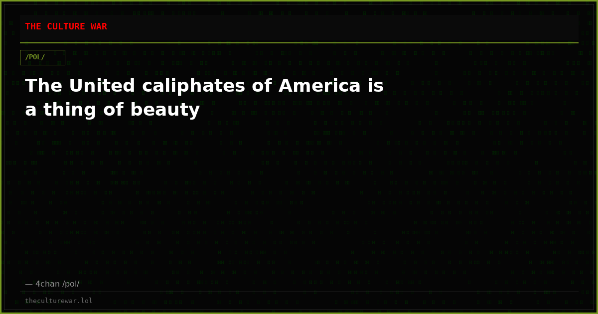 The United caliphates of America is a thing of beauty