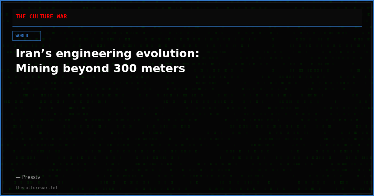 Iran’s engineering evolution: Mining beyond 300 meters