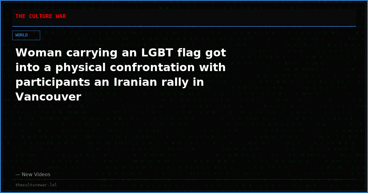 Woman carrying an LGBT flag got into a physical confrontation with participants an Iranian rally in Vancouver