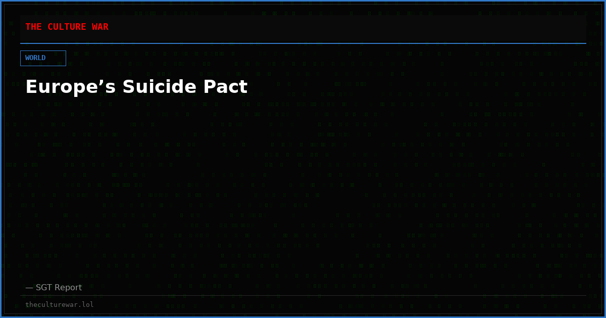 Europe’s Suicide Pact