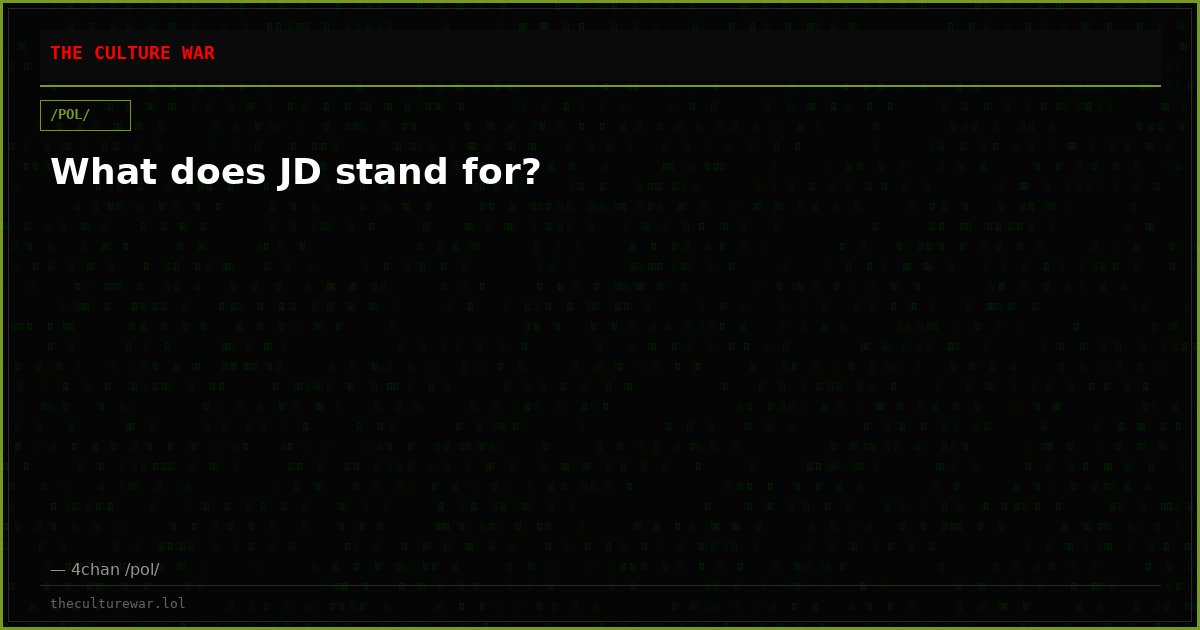 What does JD stand for?