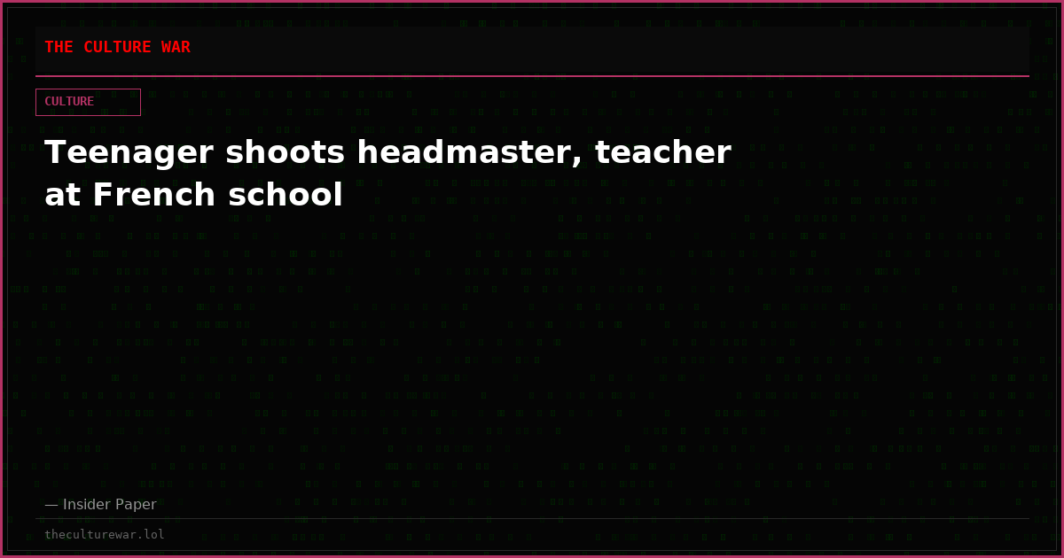Teenager shoots headmaster, teacher at French school