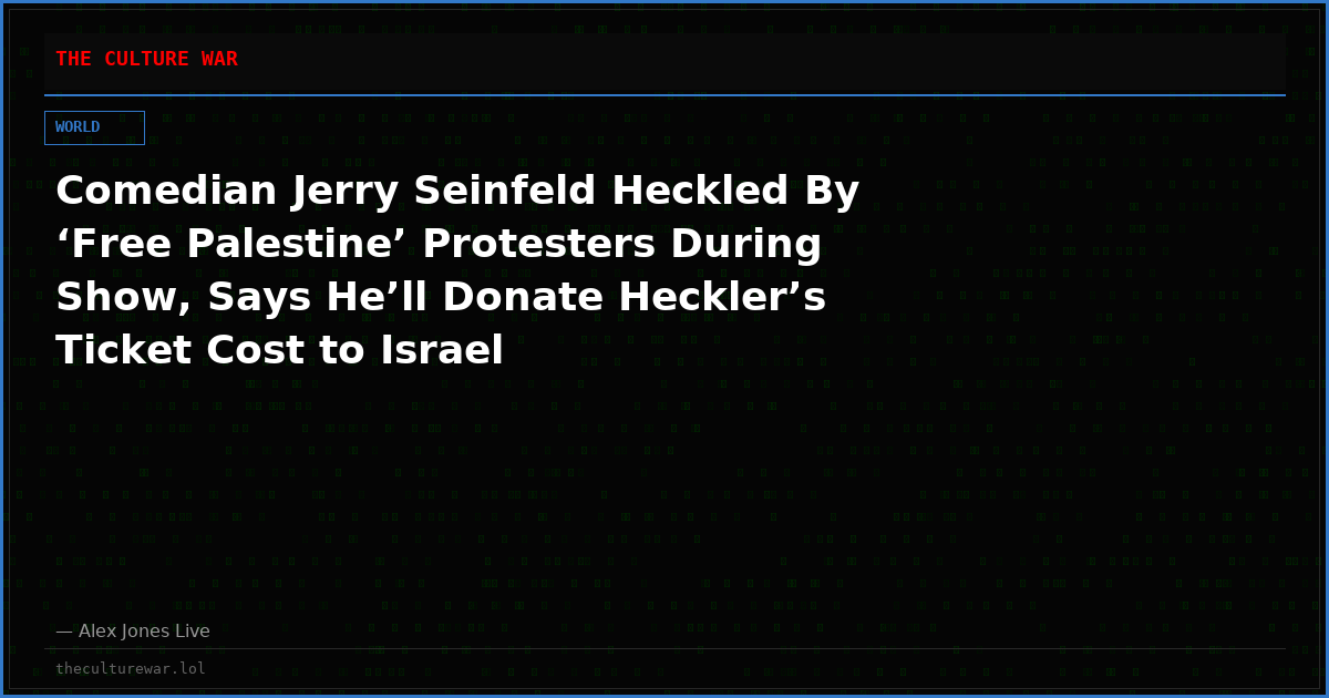 Comedian Jerry Seinfeld Heckled By ‘Free Palestine’ Protesters During Show, Says He’ll Donate Heckler’s Ticket Cost to Israel