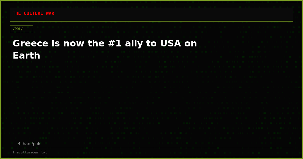 Greece is now the #1 ally to USA on Earth